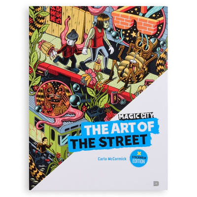 MAGIC CITY Book - The Art of the Street- Stockholm