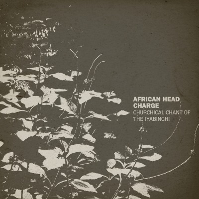 African Head Charge - Churchical Chant Of...- Vinyl LP