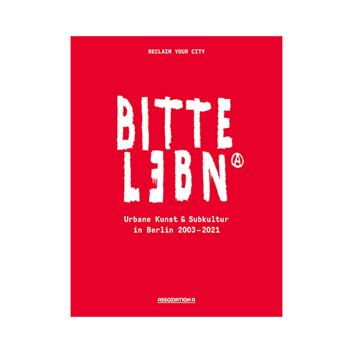 BITTE LEBN Berlin - Book