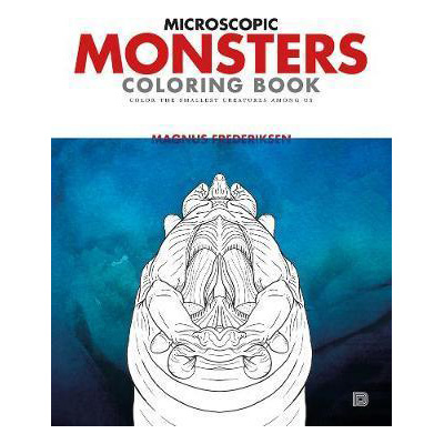 MICROSCOPIC MONSTERS - Coloring Book