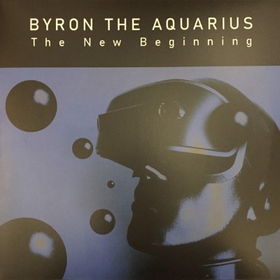 Byron The Aquarius - The New Beginning - Vinyl 2xLP