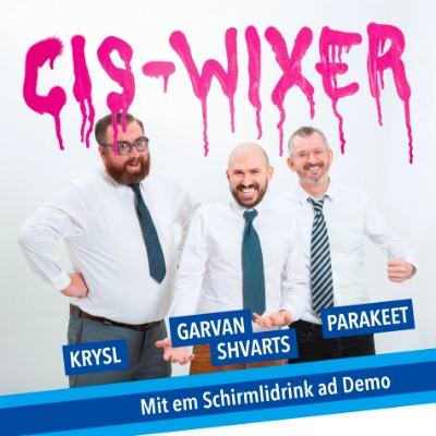 CIS-Wixer - Mit Em Schirmlidrink Ad Demo - Vinyl LP