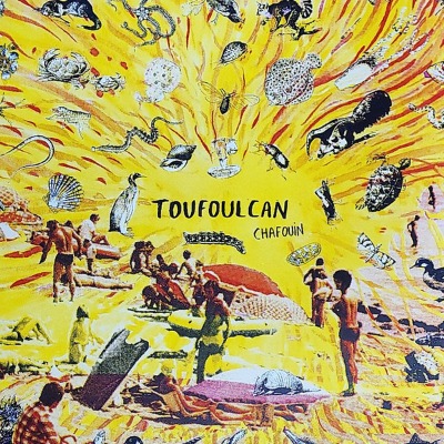 Chafouin - Toufoulcan - Vinyl LP