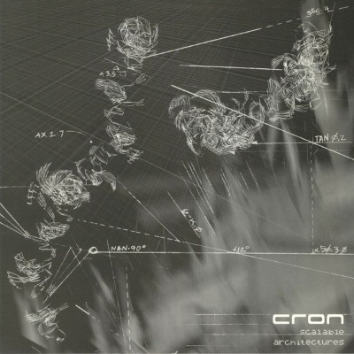 Cron - Scalable Architectures - Vinyl 12"