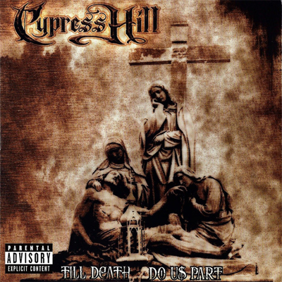 Cypress Hill - Till Death Do Us Part - Vinyl 2xLP