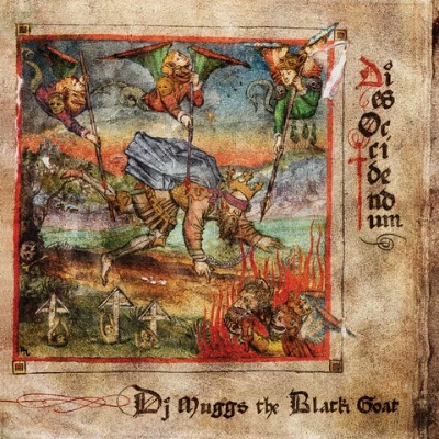 DJ Muggs The Black Goat - Dies Occidendum - Vinyl LP