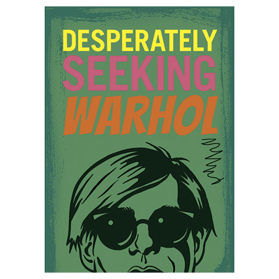 Desperately-seeking-warhol-1.jpg