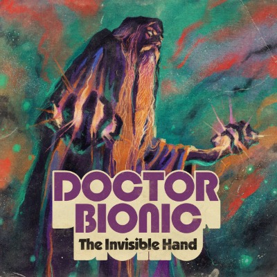 Doctor Bionic - The Invisible Band - Vinyl LP