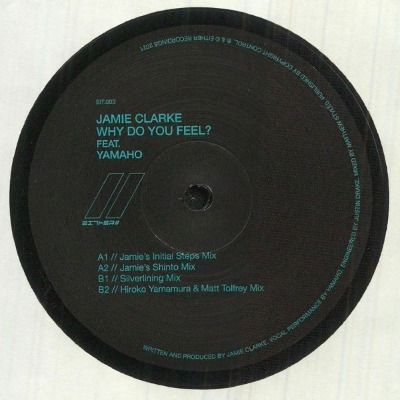 Jamie Clark Feat. Yamaho - Why Do You Feel - Vinyl 12"