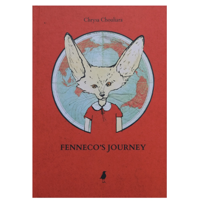 FENNECO\'S JOURNEY Storybook - Chrysa Chouliara