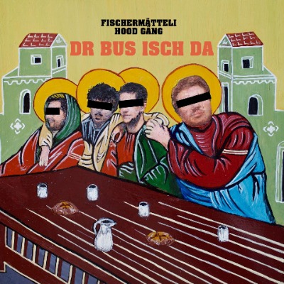 Fischermätteli Hood Gäng - Dr Bus Isch Da - Vinyl 2xLP