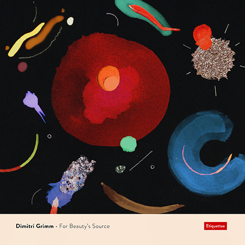 Dimitri Grimm - For Beauty's Source - Vinyl LP