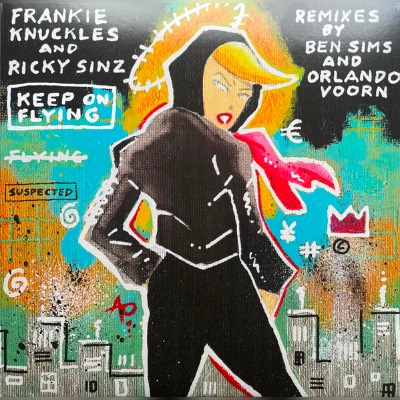 Frankie Knuckles And Ricky Sinz - Keep On Flying Rmxs - 12\"