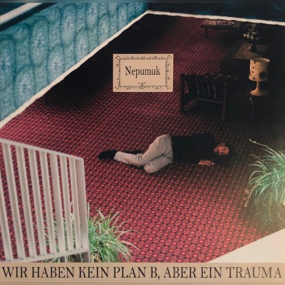 Nepumuk - Wir haben kein Plan B... - Vinyl LP