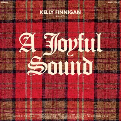 Kelly Finnigan - A Joyful Sound - Vinyl LP