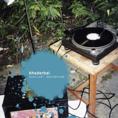 Khaderbai - Krüml No.1 D`Schildchrodd  - CD