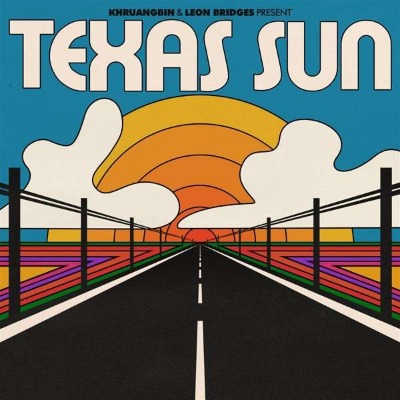 Khruangbin & Leon Bridges -  Texas Sun - EP