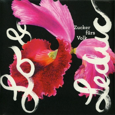 Lo & Leduc - Zucker Fürs Volk - Vinyl LP