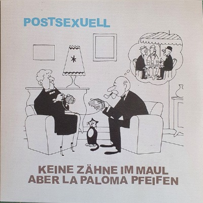 Keine Zähne Im Maul Aber La Paloma Pfeifen-Postsexuell-Vinyl LP