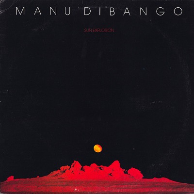 Manu Dibango - Sun Explosion - Vinyl LP