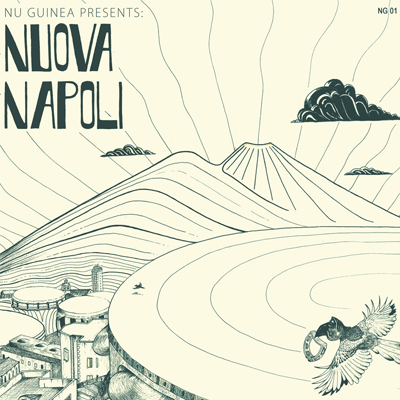 Nu Guinea - Nuova Napoli - Vinyl LP