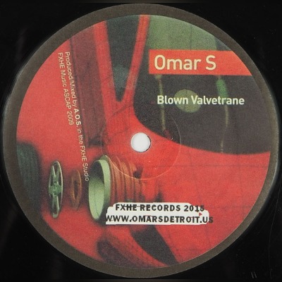 Omar S - Blown Valvetrane - Vinyl 12"