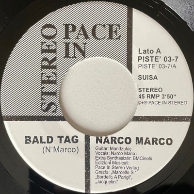 Narco Marco - Bald Tag - Vinyl 7"