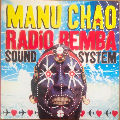 Manu Chao - Radio Bemba Sound System - Vinyl 2xLP