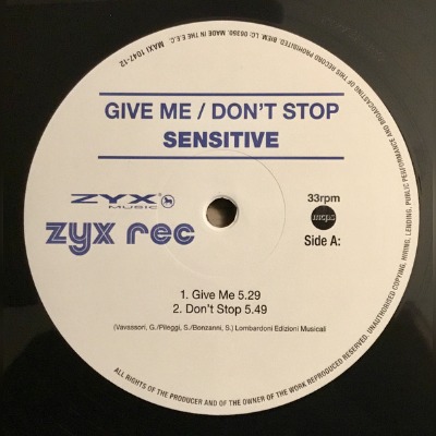 Sensitive - Give Me/Don`t Stop - Vinyl 12\"