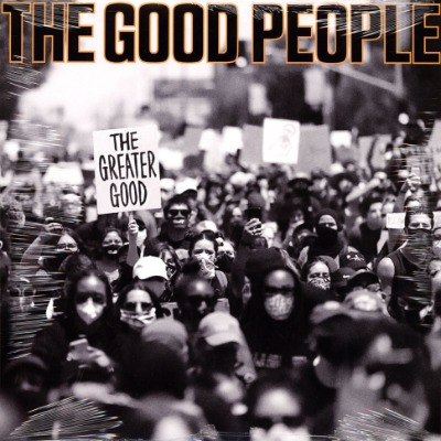 The Good People - The Greater Good - Vinyl LP