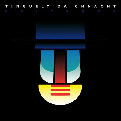 Tinguely Dä Chnächt - Calvados - Vinyl 2xLP