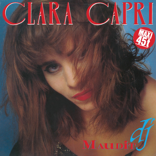 Clara Capri - Maudit DJ - Vinyl 12\"