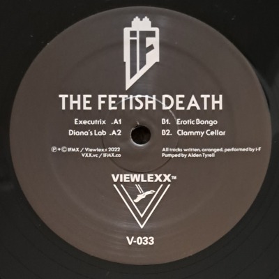 I-F - The Fetish Death - Vinyl 12"