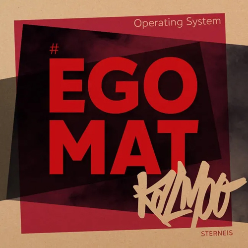 Kalmoo & SternEis - Egomat Operating System - LP