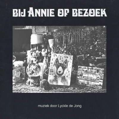 Lyckle De Jong - Bij Annie OP Bezoek - Vinyl LP