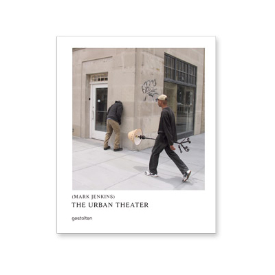 MARK JENKINS Book The Urban Theater