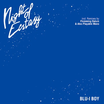 Blue-I-Boy - Night Of Ecstasy - Vinyl 12\"