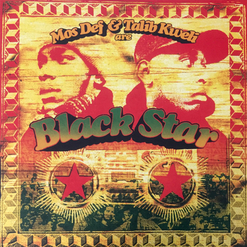 Black Star - Mos Def & Talib Kweli are Black Star - Vinyl LP