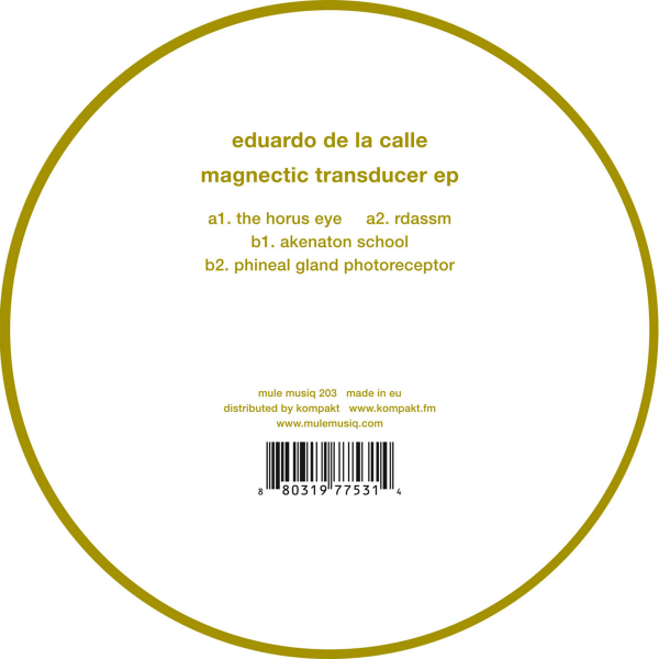 Eduardo De La Calle - Magnetic Transducer Ep - Vinyl 12"