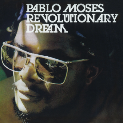 Pablo Moses - Revolutionary Dream - Vinyl LP