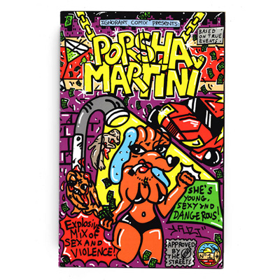 FUZI UV TPK Comic POR$HA MARTINI