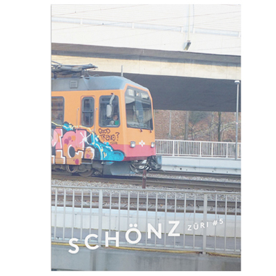 SCHÖNZ ZÜRI Magazine 05 Zürich