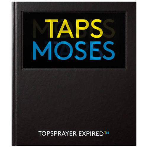 Moses & Taps - Topsprayer Expired Buch