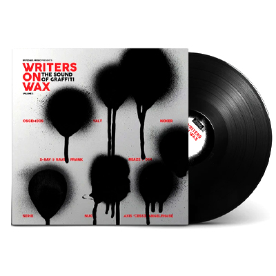 Writers on Wax Volume 1 - The Sound of Graffiti - Vinyl LP